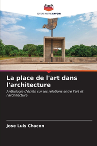 place de l'art dans l'architecture