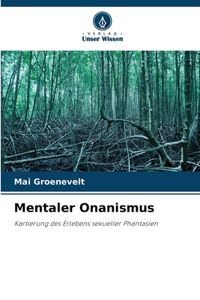 Mentaler Onanismus