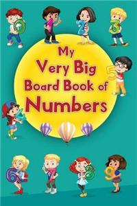 My Very Big Board Book of Numbers