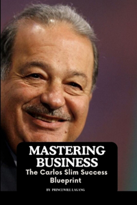 Mastering Business