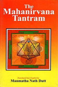 The Mahanirvana Tantram