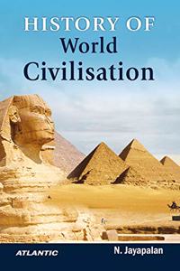 History of World Civilisation