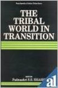 The Tribal World in Transition