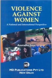 Violence Against Women: A National & International Perspective