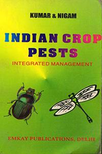 INDIAN CROP PESTS [Integrated Management]
