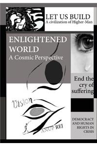 Vision of an Enlightened World