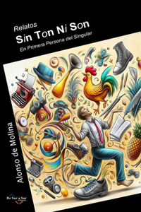 Relatos Sin Ton Ni Son