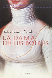 LA DAMA DE LES BOIRES