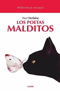 Los poetas malditos (Biblioteca ensayo) (Spanish Edition)