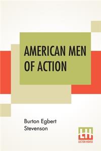 American Men Of Action