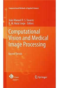 Computational Vision and Medical Image Processing