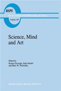 Science, Mind and Art