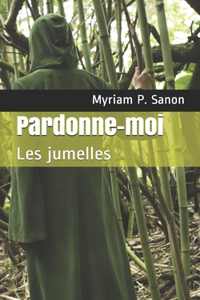 Pardonne-moi