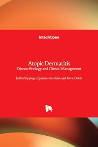 ATOPIC DERMATITIS DISEASE ETIOLOGY AND CLINICAL MANAGEMENT (HB 2017)