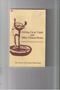 Sitting Up at Night and Other Chinese Poems