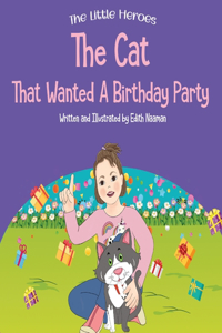 The Cat That Wanted a Birthday Party