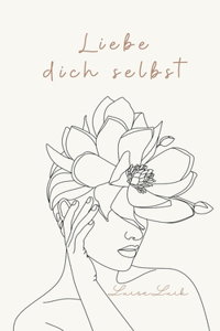 Liebe dich selbst