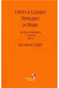 Contes and Legendes populaires du Maroc