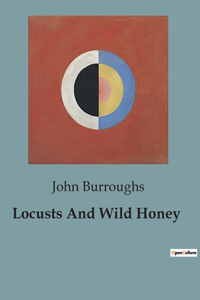 Locusts And Wild Honey