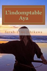 L'Indomptable Aya