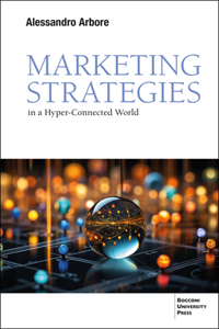 Market Strategies in a Hyper-Connected World