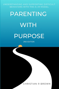 Parenting with Purpose