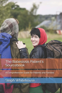 The Babesiosis Patient's Sourcebook