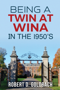 Being A Twin At WINA In The 1950's