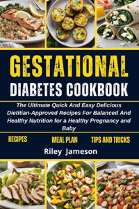 Gestational Diabetes Cookbook and Meal Plan