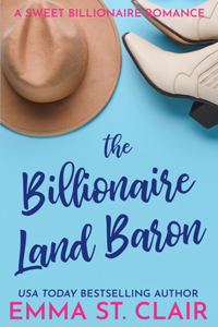 The Billionaire Land Baron