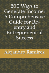 200 Ways to Generate Income