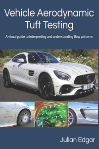 Vehicle Aerodynamic Tuft Testing