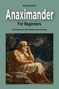 Anaximander for Beginners