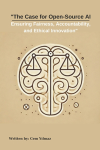 Case for Open-Source AI