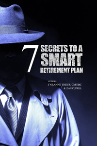 7 Secrets to a Smart Retirement Plan