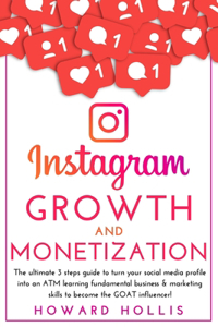 Instagram growth and monetization