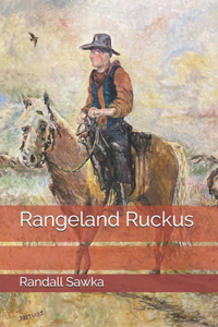 Rangeland Ruckus