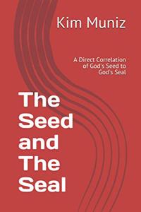 Seed and The Seal