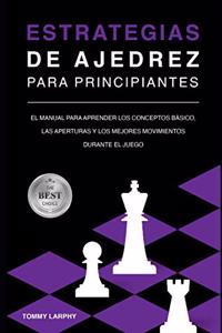 Estrategias de Ajedrez Para Principiantes