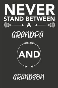 never stand between a grandpa and grandson