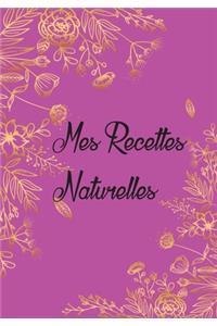 Mes Recettes Naturelles