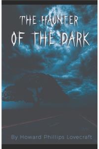 The Haunter of the Dark illustrated