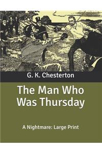 The Man Who Was Thursday