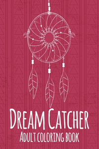 Dream Catcher Adult Coloring Book