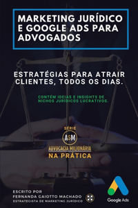 Marketing Jurídico e Google Ads para Advogados