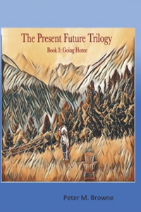 Present Future Trilogy