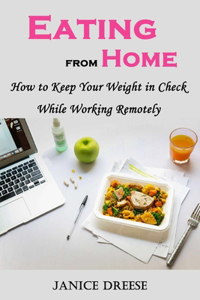 Eating from Home