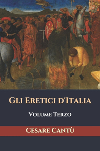 Gli Eretici d'Italia