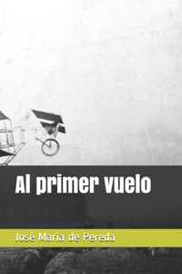 Al primer vuelo