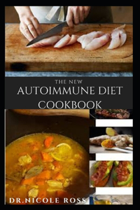 New Autoimmune Diet Cookbook